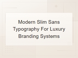 Free Narrow Sans Fonts for Luxury Branding Systems
