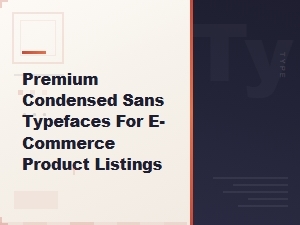 Premium Narrow Sans for E-Commerce Listings